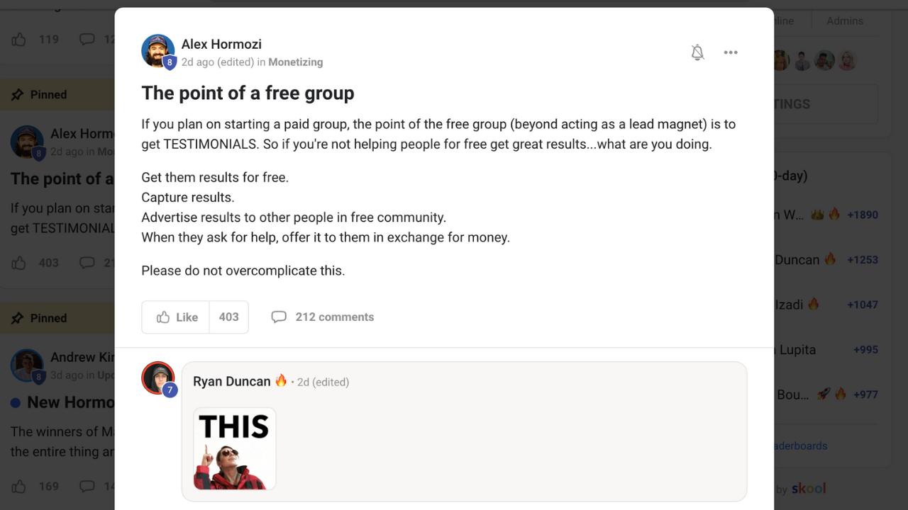 Alex Hormozi's Skool post The point of a free group, saying its purpose is to collect testimonials