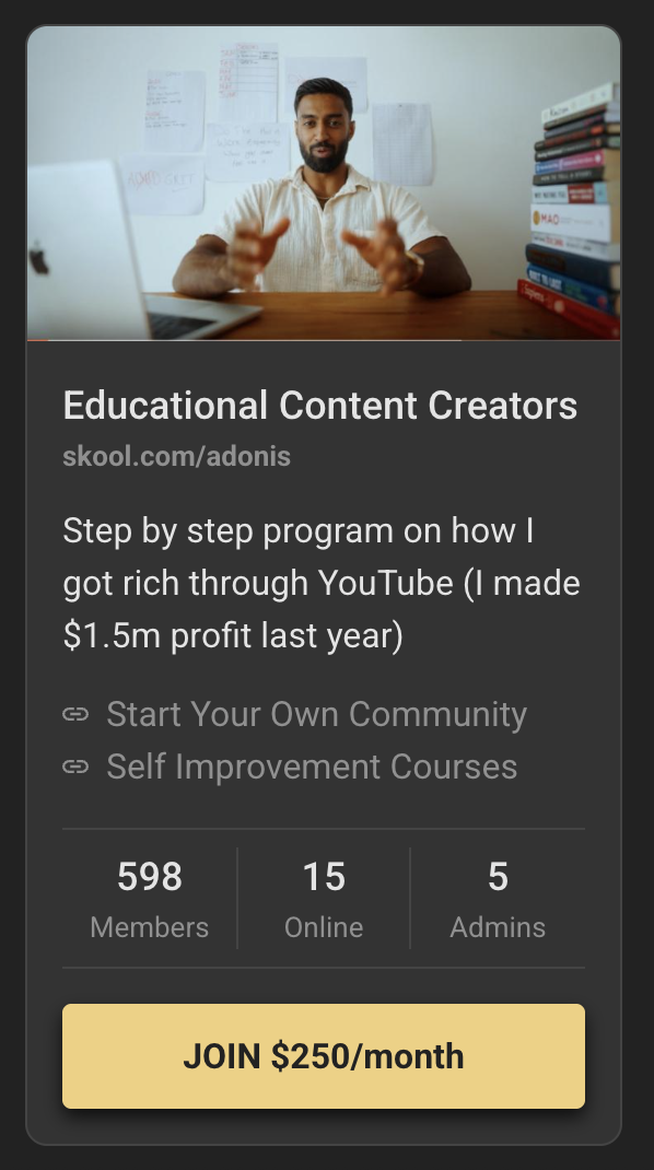 Skool listing for Educational Content Creators with 598 members at $250 per month